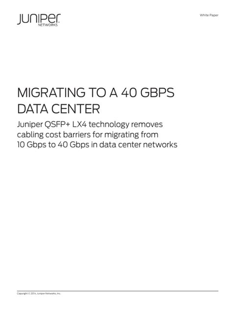 Migrating to a 40 Gbps Data Center .